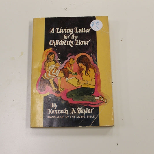 A LIVING LETTER FOR THE CHILDREN'S HOUR