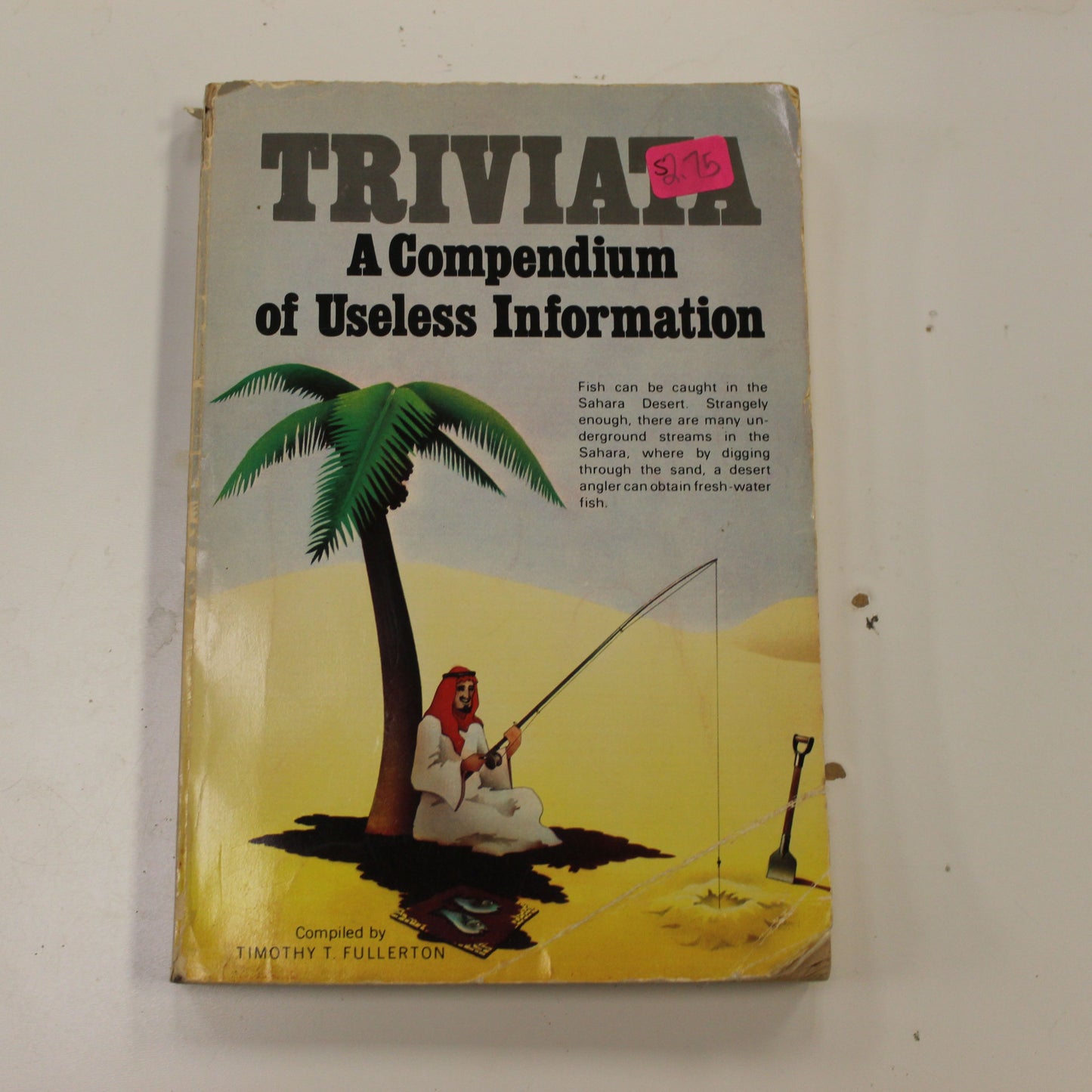 TRIVIATA A COMPENDIUM OF USELESS INFORMATION