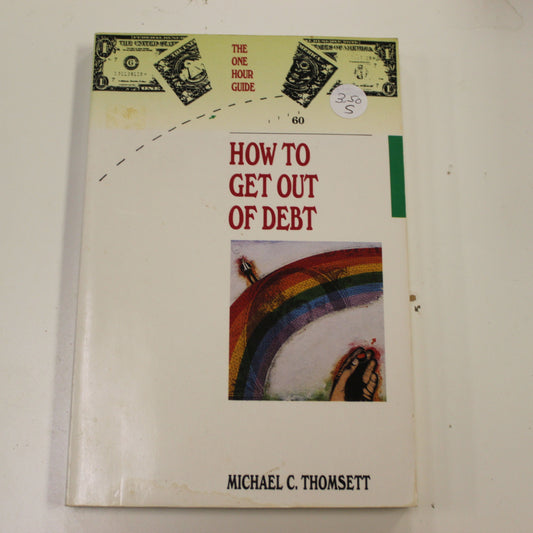HOW TO GET OUT OF DEBT