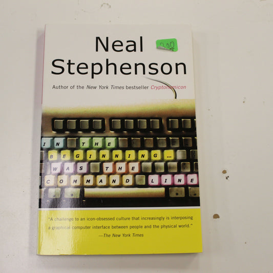 IN THE BEGINNING WAS THE COMMAND LINE