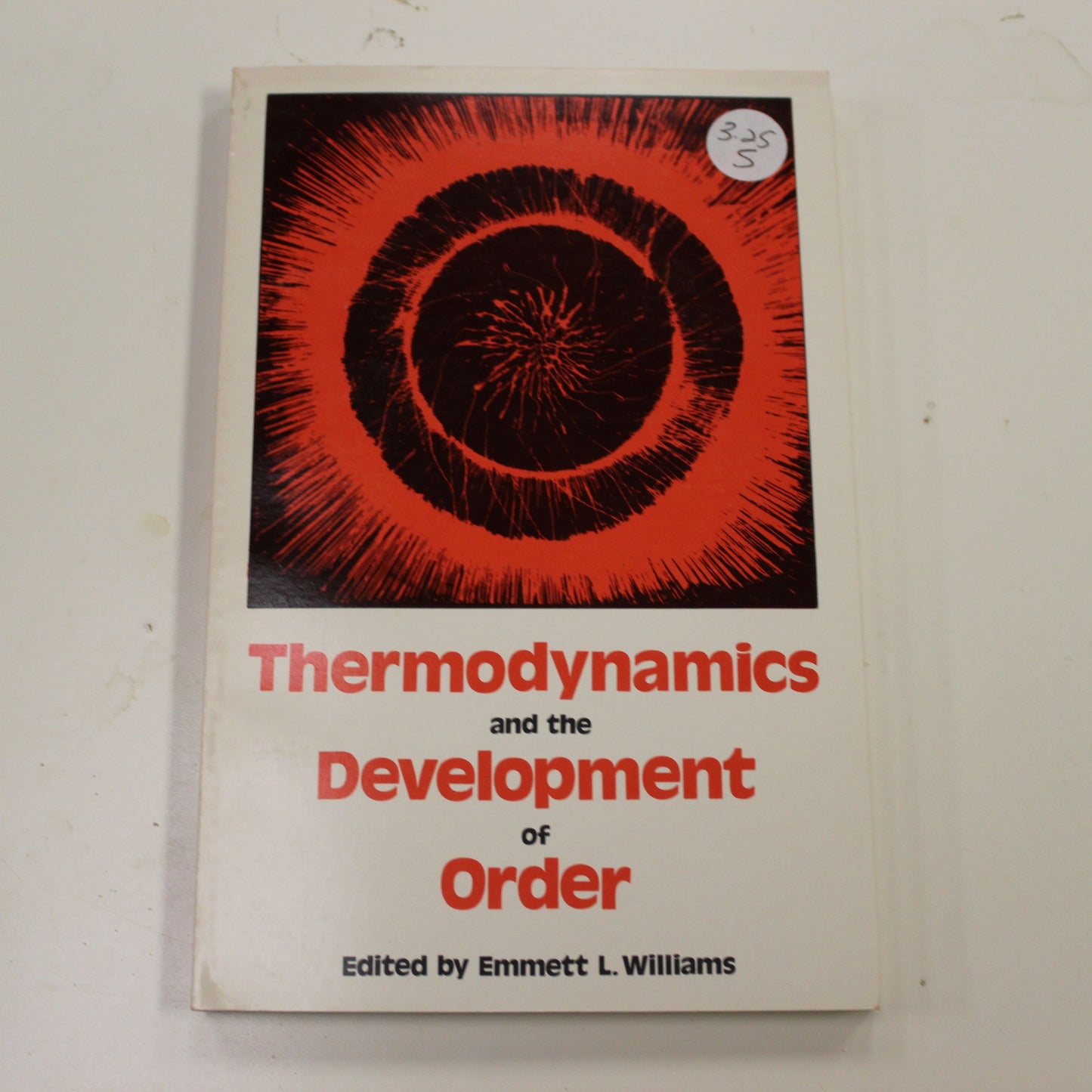 THERMODYNAMICS AND THE DEVELOPMENT OF ORDER