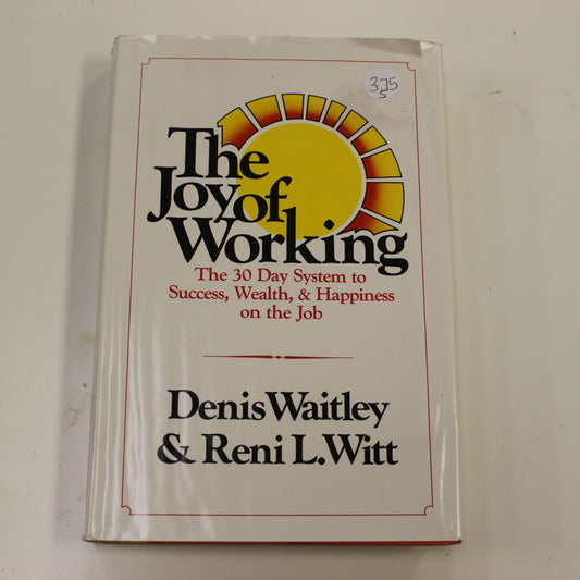 THE JOY OF WORKING