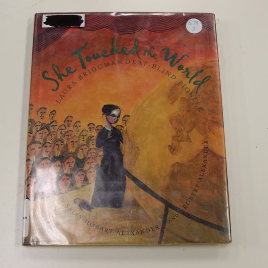 SHE TOUCHED THE WORLD