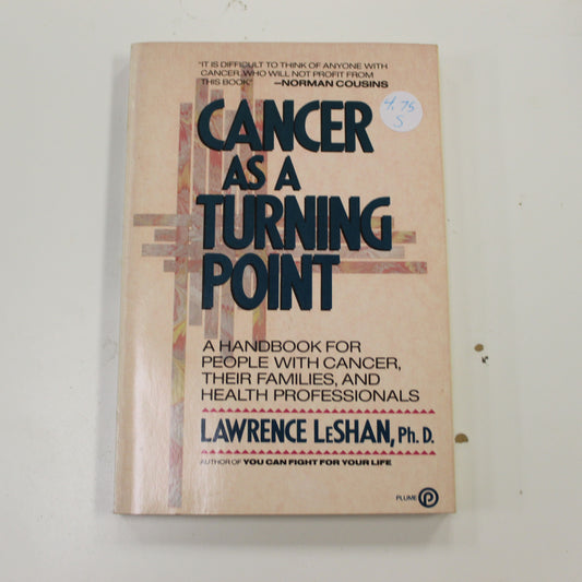 CANCER AS A TURNING POINT