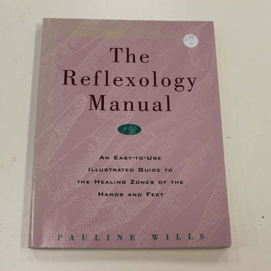 THE REFLEXOLOGY MANUAL