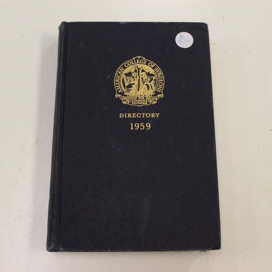 AMERICAN COLLEGE OF SURGEONS 1959 DIRECTORY