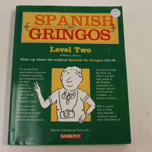 SPANISH FOR GRINGOS LEVEL TWO