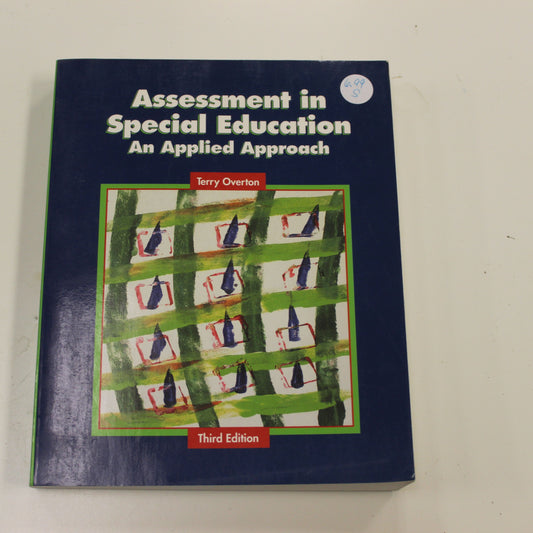 ASSESSMENT IN SPECIAL EDUCATION AN APPLIED APPROACH THIRD EDITION