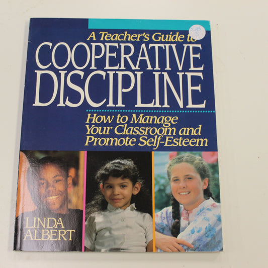 A TEACHER'S GUIDE TO COOPERATIVE DISCIPLINE