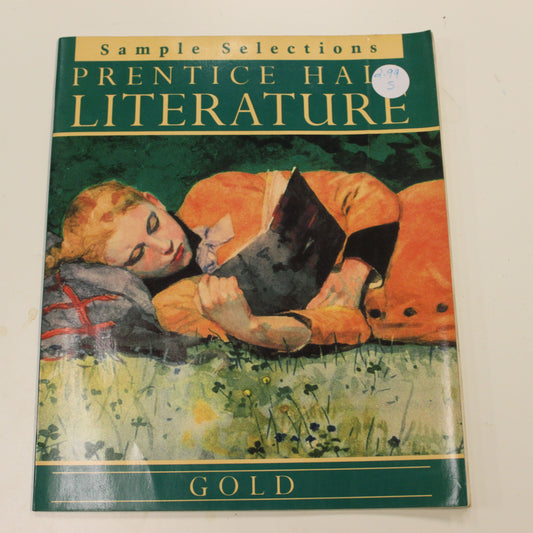 PRENTICE HALL LITERATURE: GOLD