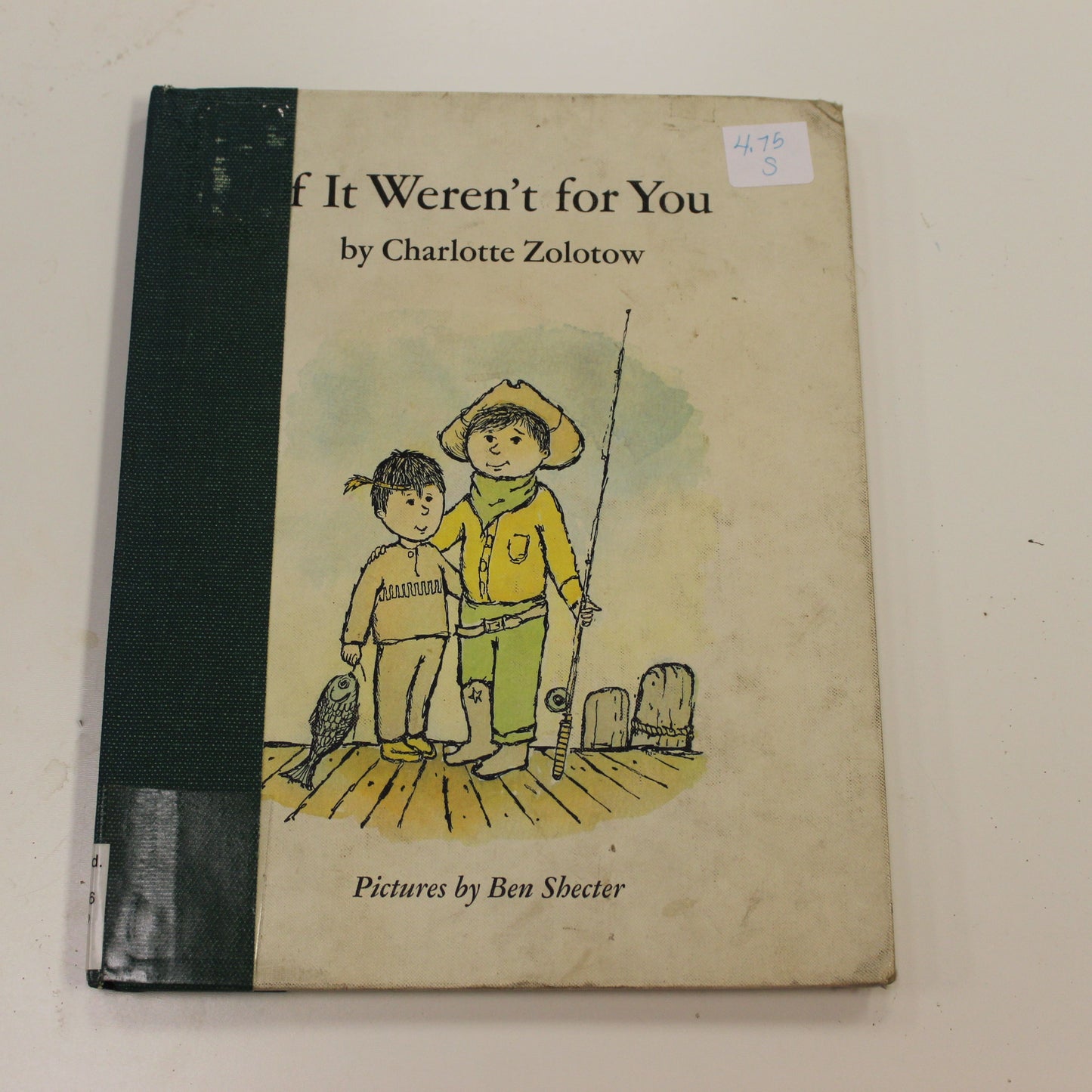 IF IT WEREN'T FOR YOU