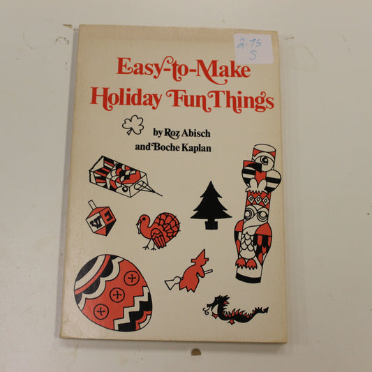 EASY TO MAKE HOLIDAY FUN THINGS