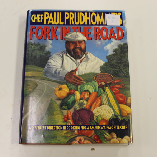 CHEF PAUL PRUDHOMME'S FORK IN THE ROAD