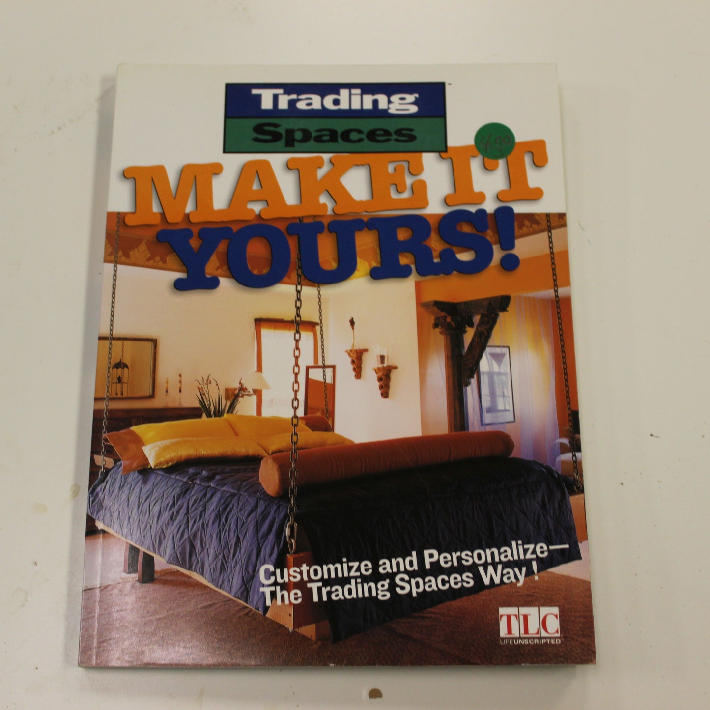 TRADING SPACES MAKE IT YOURS!
