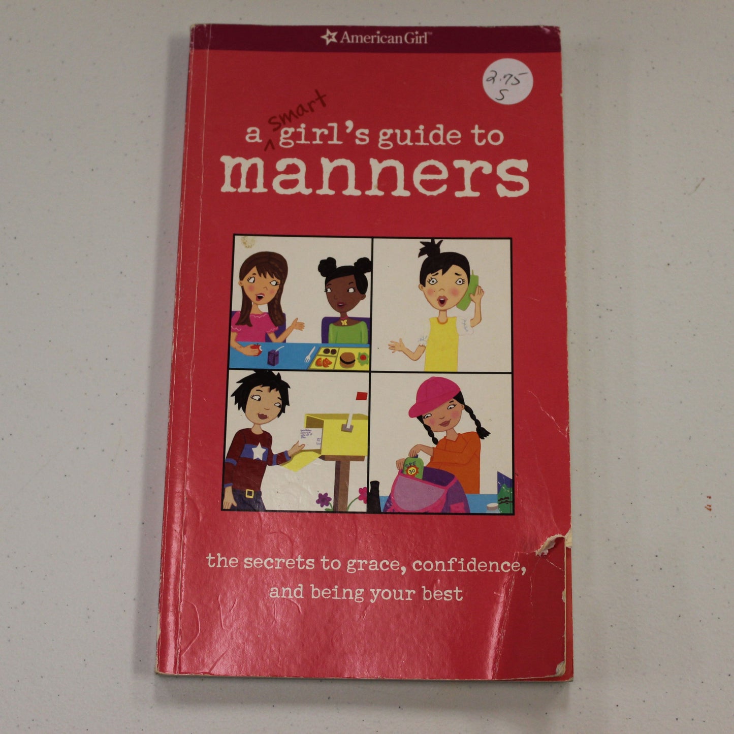 AMERICAN GIRL: A SMART GIRL'S GUIDE TO MANNERS