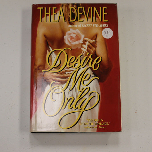 DESIRE ME ONLY