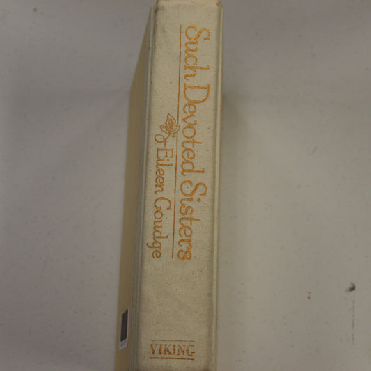 SUCH DEVOTED SISTERS