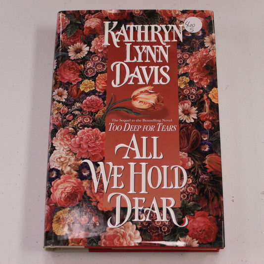ALL WE HOLD DEAR