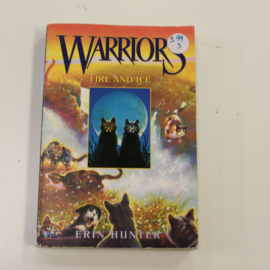 WARRIORS FIRE AND ICE