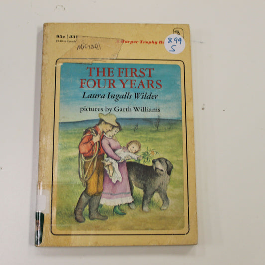 THE FIRST FOUR YEARS