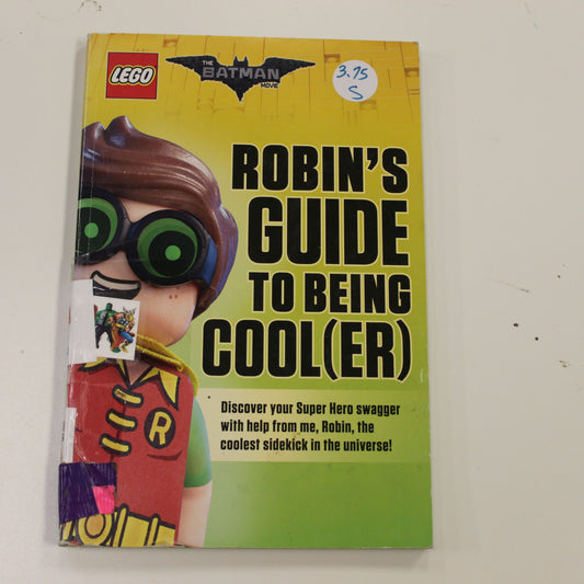 ROBIN'S GUIDE TO BEING COOLER
