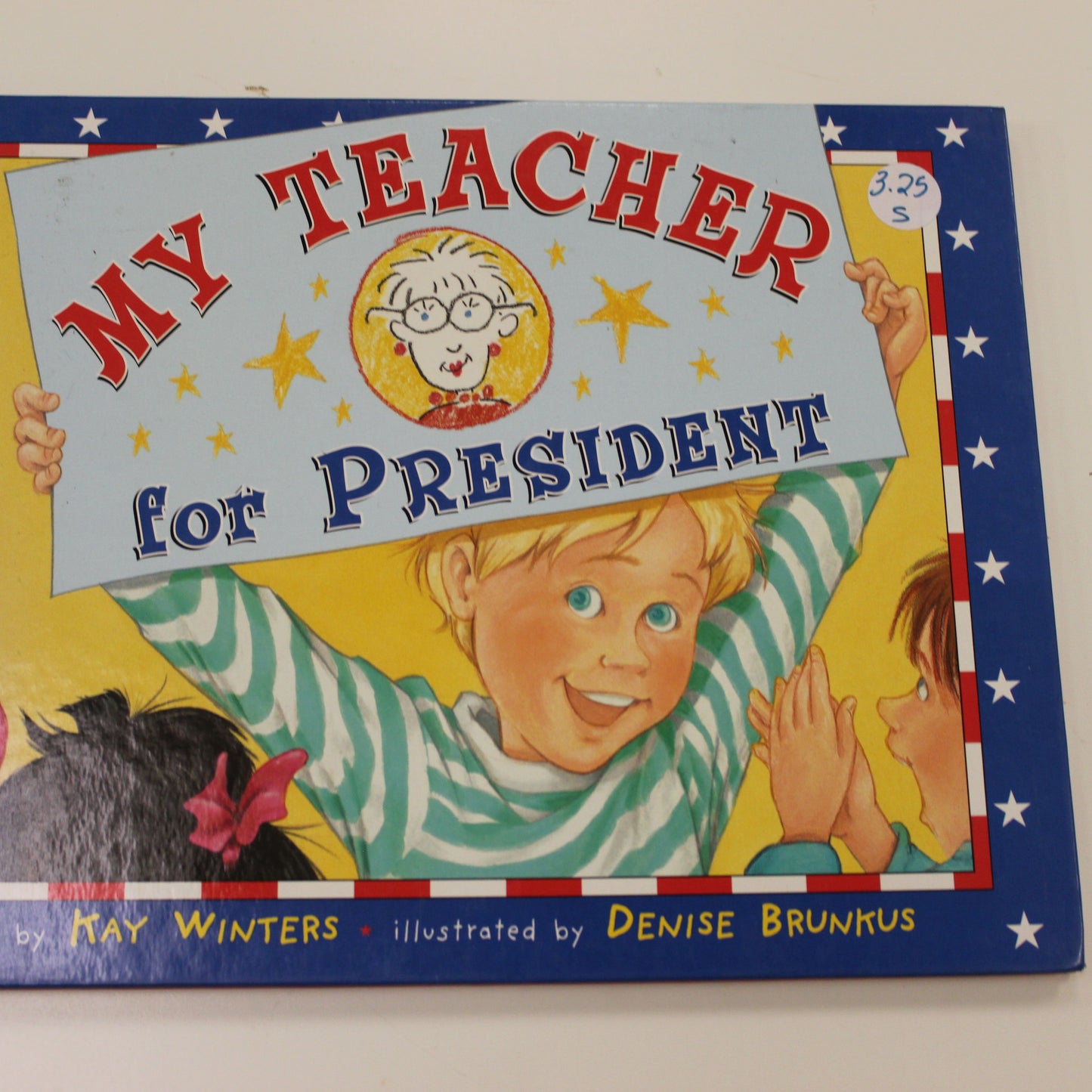 MY TEACHER FOR PRESIDENT