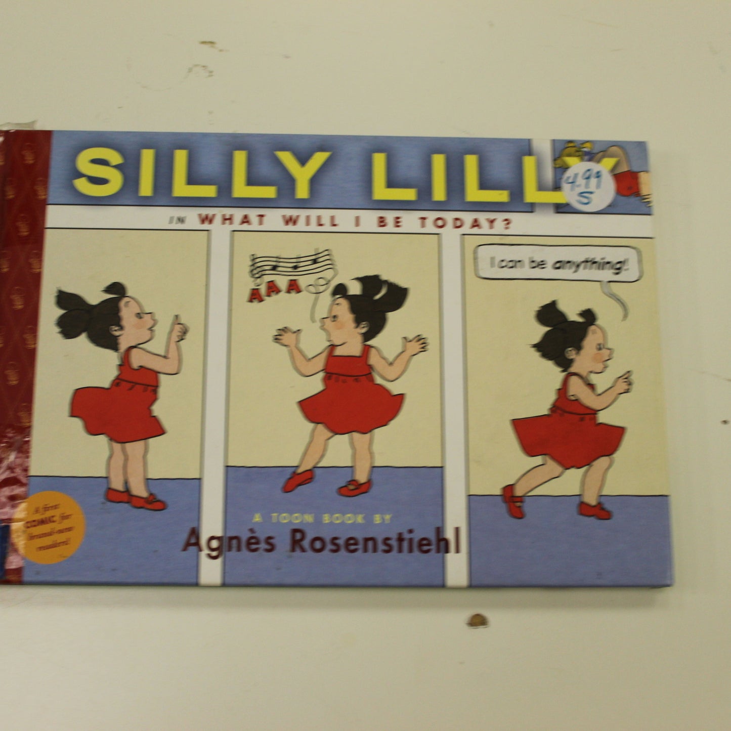 SILLY LILLY IN WHAT WILL I BE TODAY?