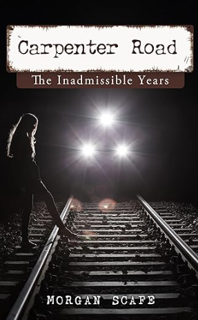 CARPENTER ROAD - THE INADMISSIBLE YEARS (PREQUEL)