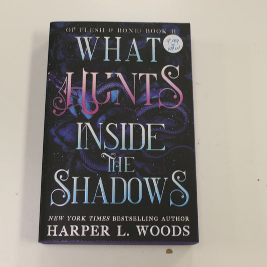 WHAT HUNTS INSIDE THE SHADOWS BOOK II
