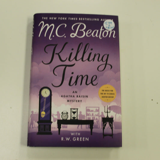 KILLING TIME - AN AGATHA RAISIN MYSTERY