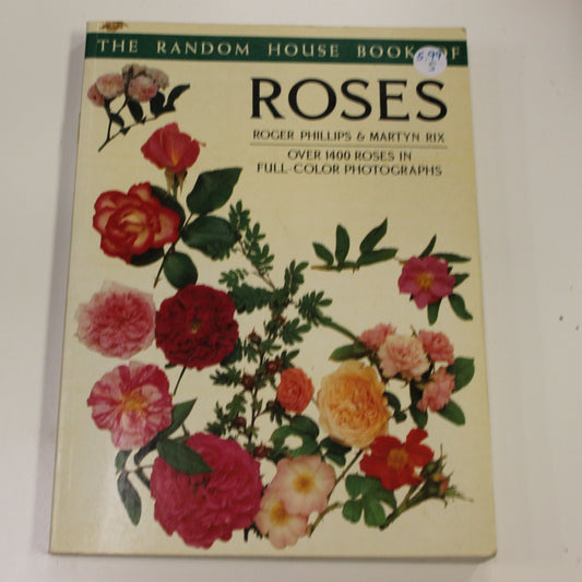 THE RANDOM HOUSE BOOK OF ROSES