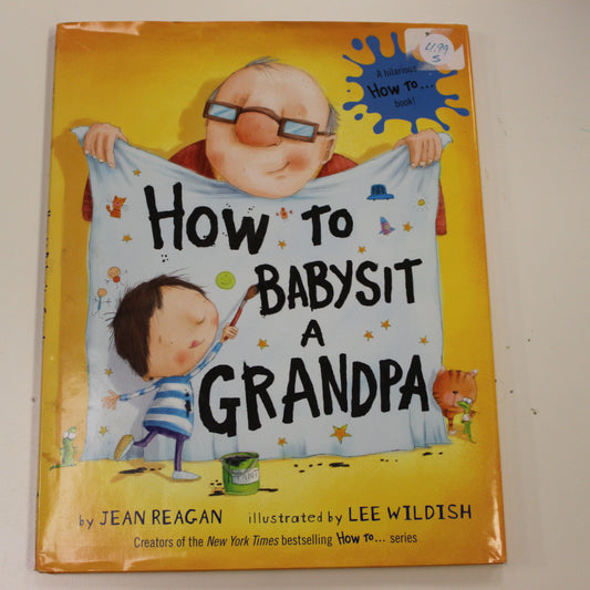 HOW TO BABYSIT A GRANDPA