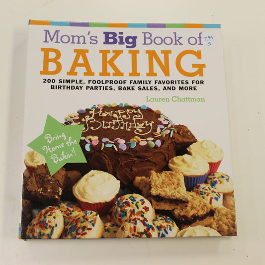MOM'S BIG BOOK OF BAKING
