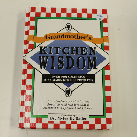 GRANDMOTHER'S KITCHEN WISDOM