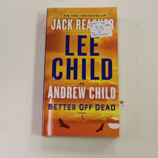 BETTER OFF DEAD - JACK REACHER