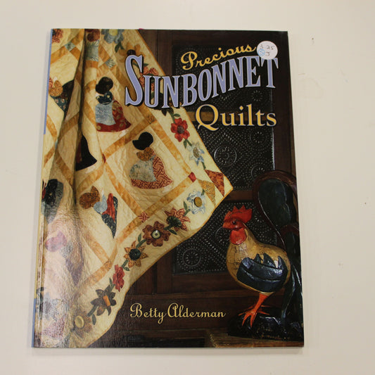 PRECIOUS SUNBONNET QUILTS