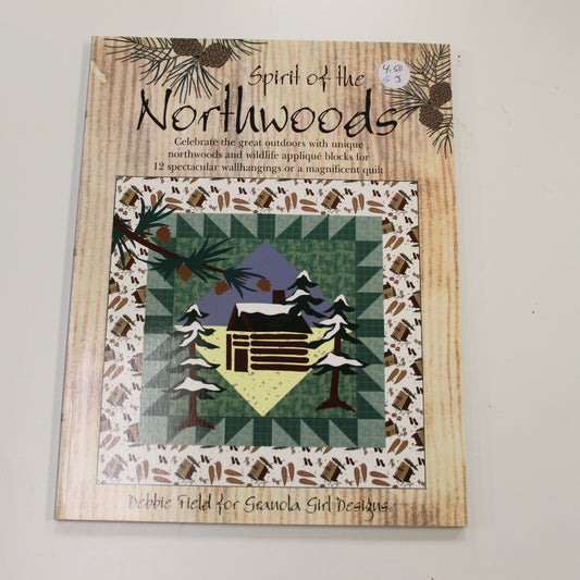 SPIRIT OF THE NORTHWOODS