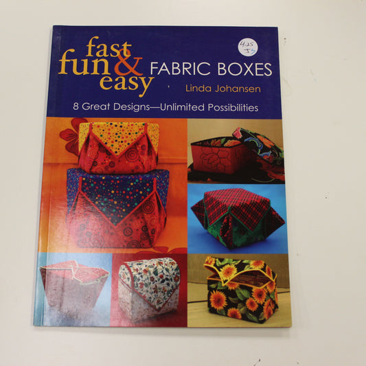 FAST FUN & EASY FABRIC BOXES