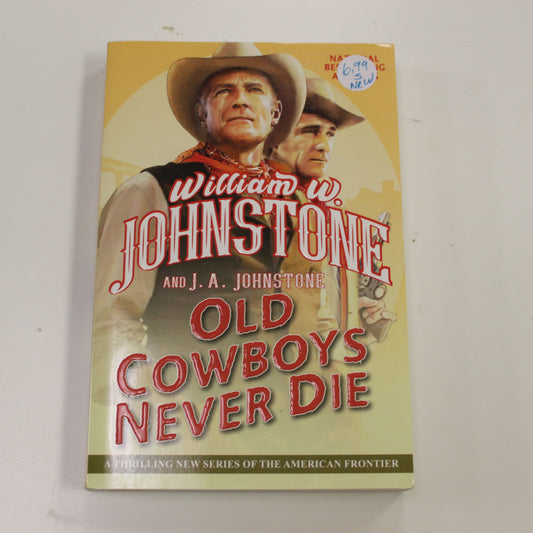 OLD COWBOYS NEVER DIE