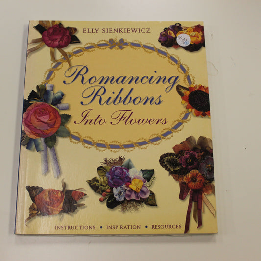 ROMANCING RIBBONS INTO FLOWERS