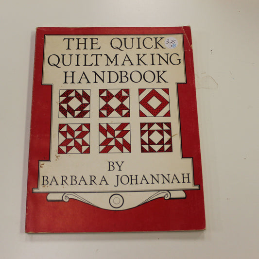 THE QUICK QUILTMAKING HANDBOOK