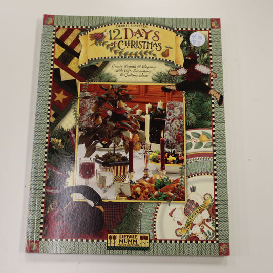 DEBBIE MUMM'S 12 DAYS OF CHRISTMAS